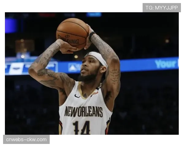 官方：鹈鹕队英格拉姆成功接受右手腕手术，赛季报销